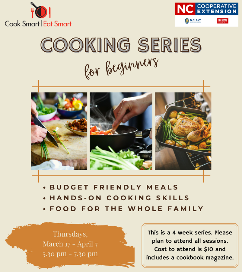 Cooking Series for beginners flyer: chopping, sautéing, roast chicken; Mar 17–Apr 7, Thursdays 5:30–7:30pm