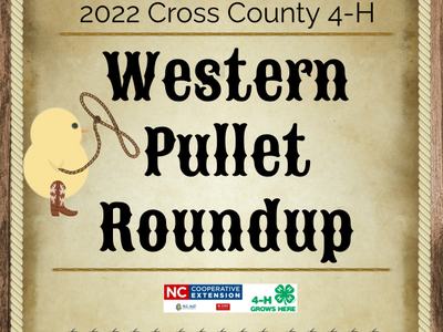 2022 Cross County 4-H Western Pullet Roundup poster with chick lassoing rope and logos