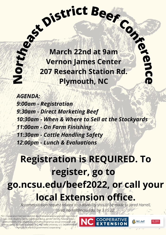 Northeast District Beef Conference flyer: March 22, 9am, Plymouth NC; registration required go.ncsu.edu/beef2022