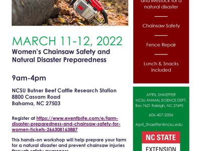 Chainsaw on log; flyer: Mar 11–12, 2022 Women's Chainsaw Safety & Natural Disaster Preparedness