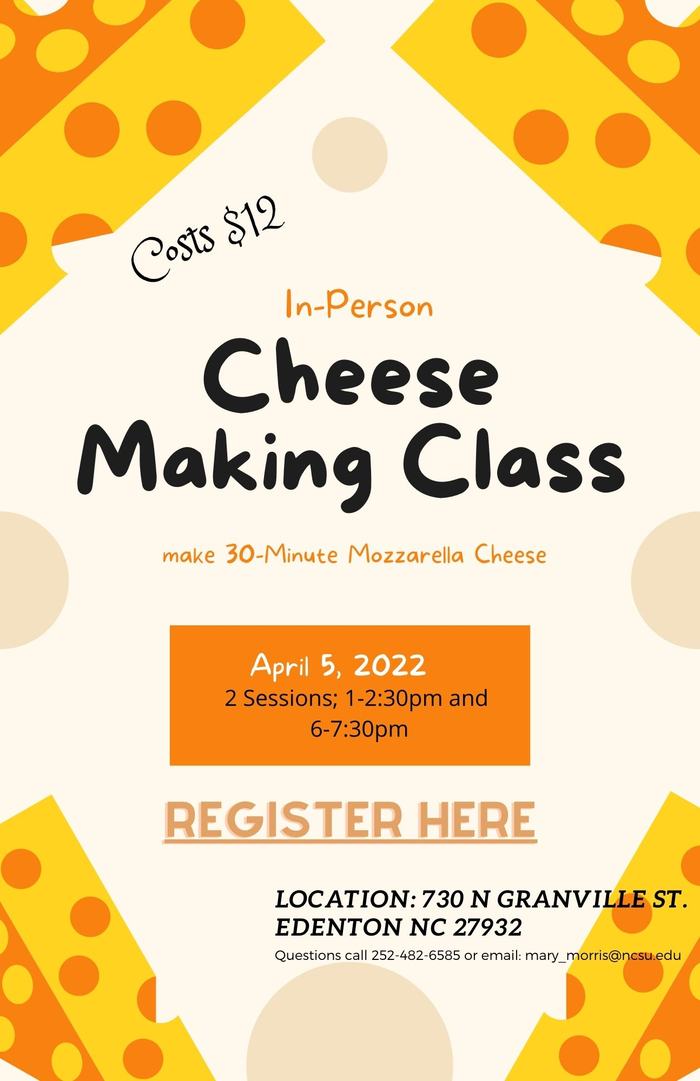 Cheese Making Class, In-Person, April 5, 2022, Costs $12