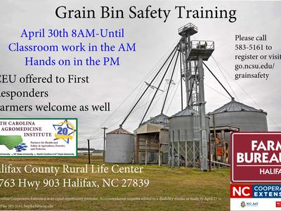 Grain Bin Safety Training poster — April 30th 8AM, Halifax County Rural Life Center