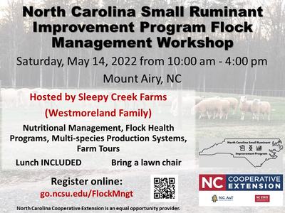 NC Small Ruminant Improvement Program Flock Management Workshop — May 14, 2022, Mount Airy NC