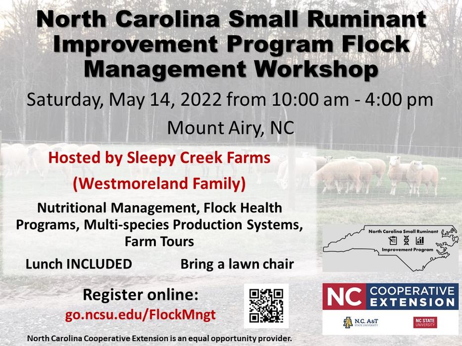 NC Small Ruminant Improvement Program Flock Management Workshop — May 14, 2022, Mount Airy NC