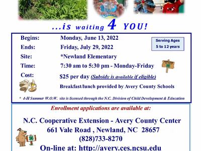 2022 4-H Summer W.O.W. Program — Avery County; June 13–July 29; Newland Elementary; $25/day; ages 5–12