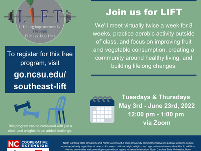 LIFT program flyer: join virtual classes May 3–June 23, 2022, go.ncsu.edu/southeast-lift