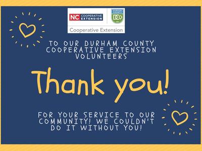 Durham County Cooperative Extension poster saying "Thank you!" to cooperative extension volunteers