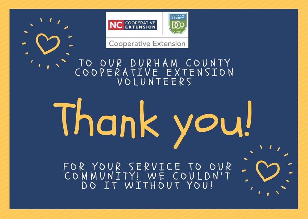 Durham County Cooperative Extension poster saying "Thank you!" to cooperative extension volunteers