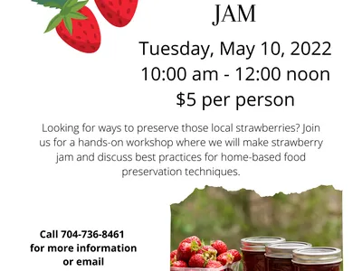 Water bath canning, Strawberry Jam. Tuesday, May 10, 2022. 10:00 am - 12:00 noon. $5 per person. Looking for ways to rpeserve those local strawberries? Join us for a hands-on workshop where we will make strawberry jam and discuss best practices for home-b