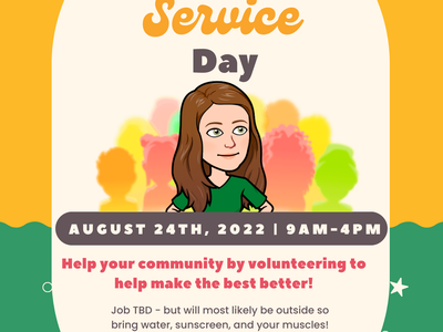 Help your community by volunteering to help make the best better! Job TBD - but will most likely be outside so bring water, sunscreen, and your muscles!