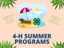 Register now on 4-H Online. Summer Programs open to Youth Ages 5-18.