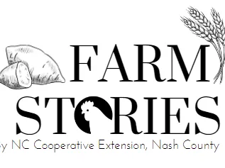 FARM STORIES logo with wheat, grain sacks, rooster; By NC Cooperative Extension, Nash County