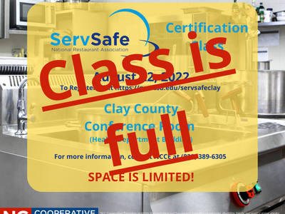 ServSafe flyer over kitchen background with red stamped text "Class is Full" and NC Cooperative Extension logo
