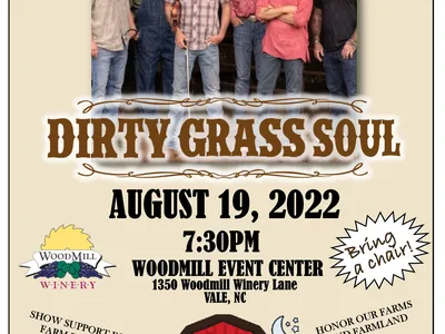 Farm Jam 2022, Dirty Grass Soul, August 19, 2022, 7:30 p.m. Woodmill Event Center, 1350 Woodmill Winery Lane, Vale, NC.