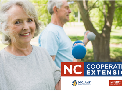 Two older adults holding dumbbells outdoors; text/logo: NC Cooperative Extension, N.C. A&T, NC State University