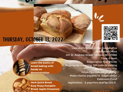 Bread Baking 101 flyer showing loaves and hands kneading dough; Thursday, October 13, 2022