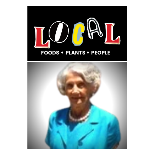Local foods, plants and people.