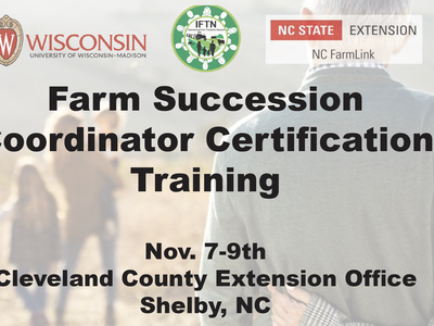 Farm Succession Coordinator Certification Training; Nov. 7-9; Cleveland County Extension Office, Shelby NC