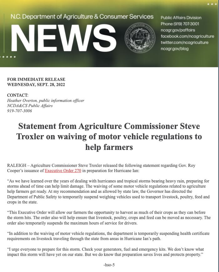 A press release from Agriculture Commissioner Steve Troxler waiving motor vechicle regulations to help farmers.