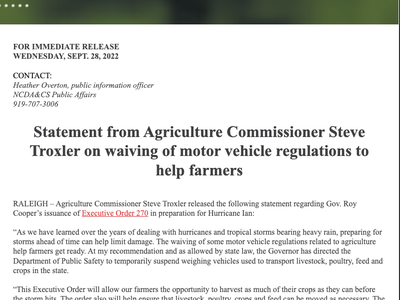 A press release from Agriculture Commissioner Steve Troxler waiving motor vechicle regulations to help farmers.