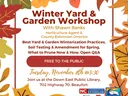 Winter Yard & Garden Workshop Flyer