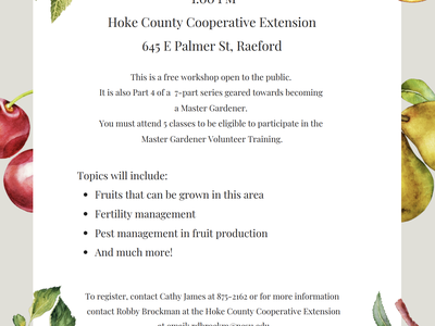 Fruits and Berries workshop, Nov 8 2022, 1:00 PM at Hoke County Cooperative Extension, Raeford