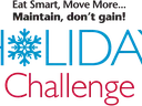 Eat Smart, Move More... Maintain, don't gain! HOLIDAY (snowflake as O) Challenge
