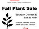 NC State Extension Fall Plant Sale — Sat Oct 22, 8am–Noon; Edenton Farmers Market, 200 N Broad St