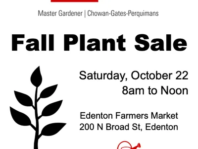 NC State Extension Fall Plant Sale — Sat Oct 22, 8am–Noon; Edenton Farmers Market, 200 N Broad St
