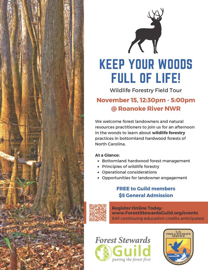 Keep your woods full of Life! Wildlife Forestry Field Tour. November 15, 12:30 p.m. – 5:00 p.m.