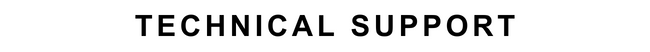 Centered black uppercase text: TECHNICAL SUPPORT on white background