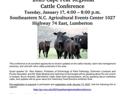Cape Fear Regional Cattle Conference 2023 — Jan 17, 4–8 p.m., Southeastern N.C. Ag Events Center, Lumberton