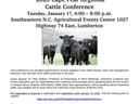 Cape Fear Regional Cattle Conference 2023 — Jan 17, 4–8 p.m., Southeastern N.C. Ag Events Center, Lumberton
