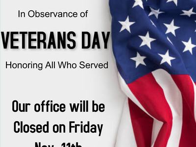 Office closed for Veteran's Day