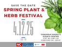 Save the Date for the spring plant & Herb Festvial on April 12, 2025 from 8 am - 2 p.m.