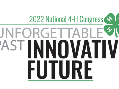 2022 National 4-H Congress text "UNFORGETTABLE PAST INNOVATIVE FUTURE" with green 4‑H clover