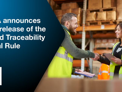 FDA Announces the release of the food traceability final rule