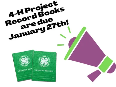 4-H Project Record Books are due January 27th!