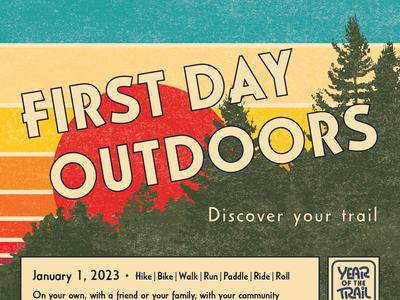 First Day Outdoors Retro Flyer with sun rising behind some trees in the background.
