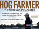 HOG FARMER THE TRIALS OF JOEY CARTER — Screening Feb 3 at Granville Expo Center, Oxford NC