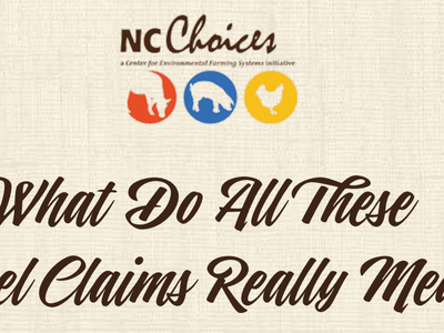NC Choices "What Do All These Label Claims Really Mean?"