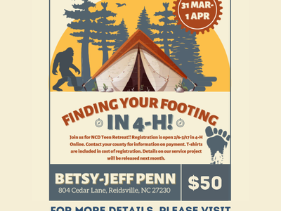 Camp tent and trees, Sasquatch silhouette; 'Finding Your Footing in 4-H!' 31 MAR-1 APR, $50