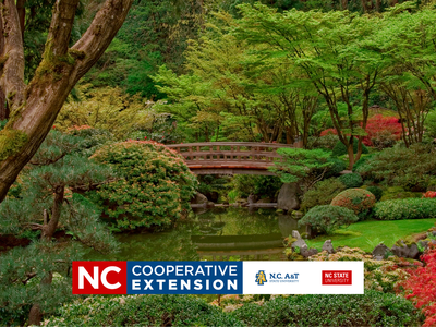 Japanese garden with bridge and pond; banner: NC Cooperative Extension, N.C. A&T, NC State