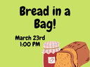 4-H Bread in a Bag Activity