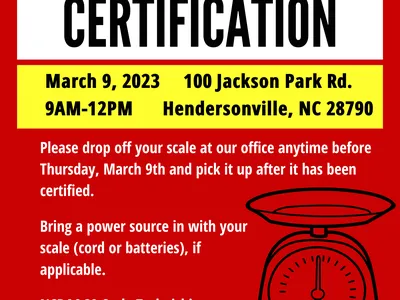NCDA&CS scale certification — March 9, 2023, 9AM–12PM, 100 Jackson Park Rd, Hendersonville NC