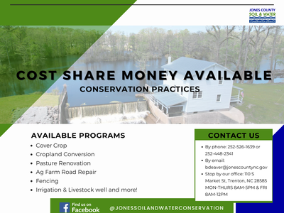 Cost share money available from Jones County Soil and Water