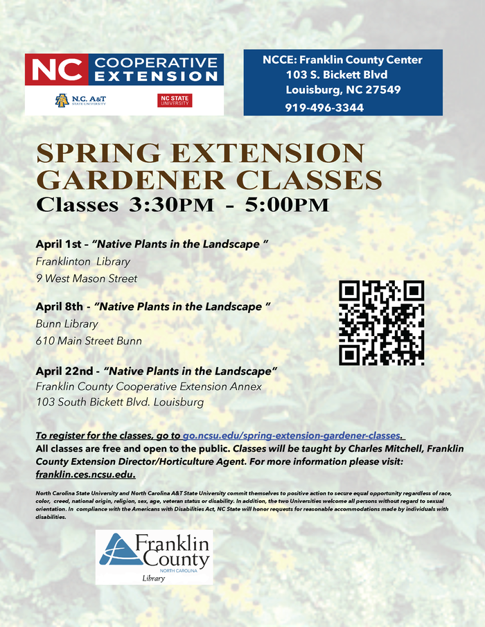 Spring Extension Gardener classes flyer with dates time and location with registration info on a garden background