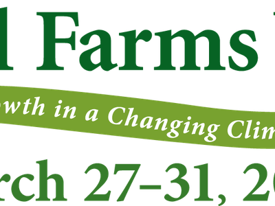 Small Farms Week: Growth in a Changing Climate; March 27–31, 2023