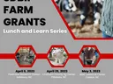 SDBII Farm Grants Lunch and Learn flyer with dates Apr 6, Apr 25, May 3 and RSVP info