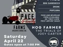 Flyer for Movie Night Hog Farmer The Trials of Joey Carter